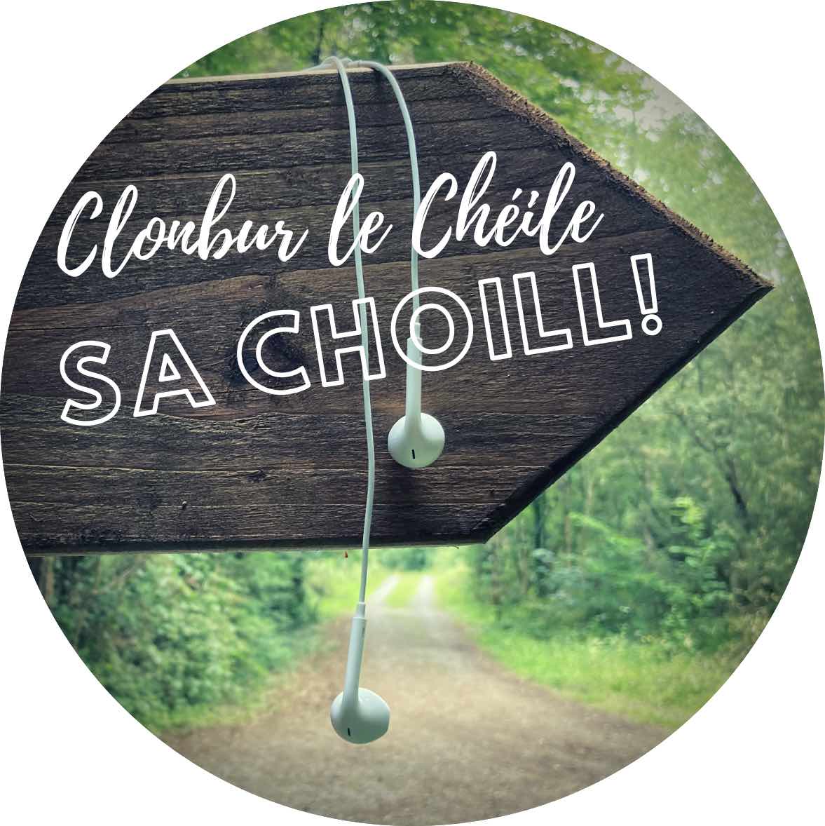 Clonbur le Chéile – sa Choill!